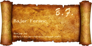 Bajer Ferenc névjegykártya